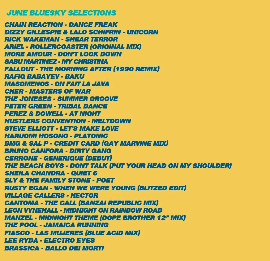 JUNE BLUESKY SELECTIONS