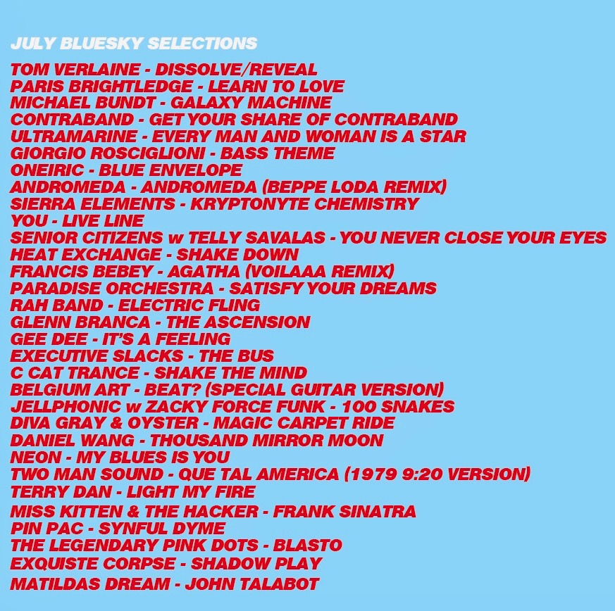 JULY BLUESKY SELECTIONS